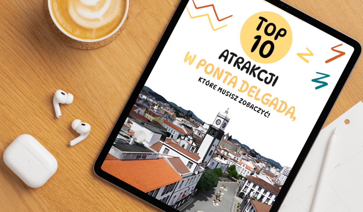 Zdjęcie przedstawiające okładkę ebooka, który opisuje atrakcje Ponta Delgada (Azory)