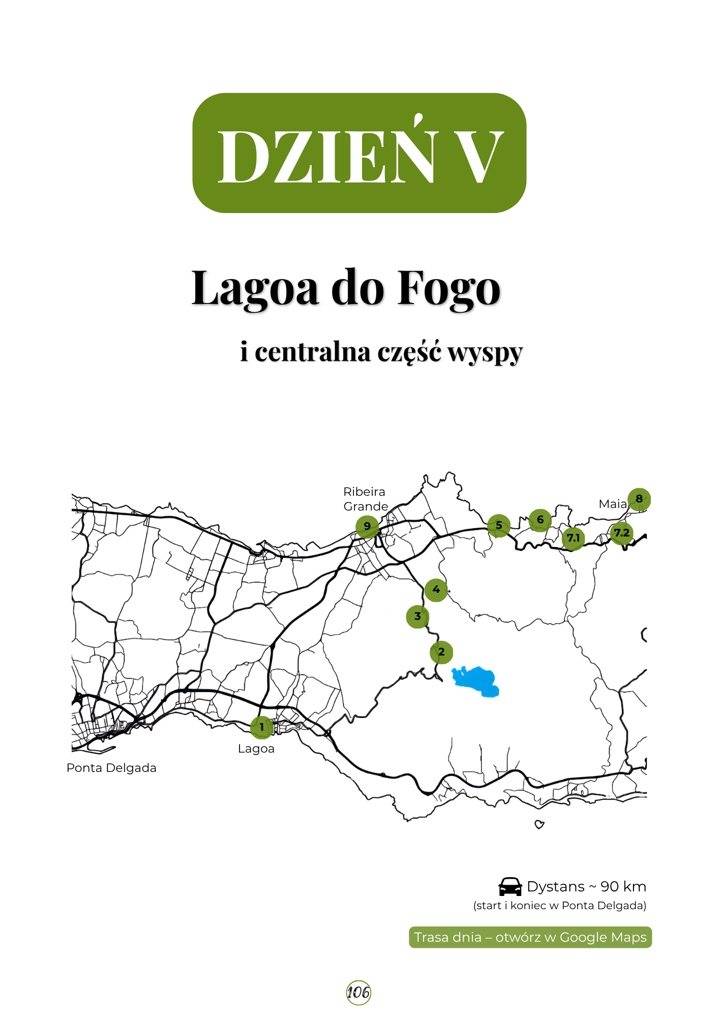 São Miguel przewodnik Azory